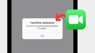 How To Fix An Error Occurred During Activation  An Error Occurred During Activation FaceTime Error [upl. by Ativahs222]