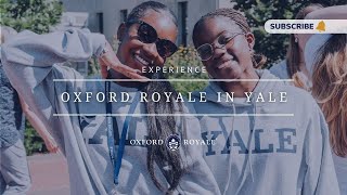 Summer School on campus at Yale University◦ Oxford Royale Summer School [upl. by Nnel393]