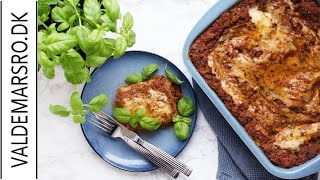 Lasagne  den bedste opskrift på lasagne med lækker mornaysauce [upl. by Alina]