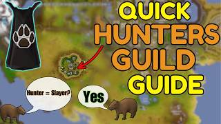 OSRS  Simple Hunters Guild Guide [upl. by Ellmyer]