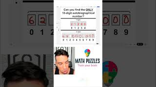 Can you find the ONLY 10 digit autobiographical number quicksolve logicpuzzle thinkandsolve [upl. by Noll]