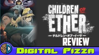 Children of Ether Review Digital Pizza [upl. by Conlin]