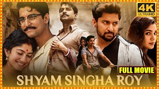 Shyam Singha Roy Telugu Full Length Movie  Nani  Sai Pallavi  Krithi Shetty  Cine Square [upl. by Euv]