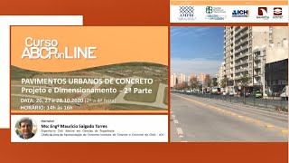 CURSO PAVIMENTOS URBANOS DE CONCRETO PROJETO E DIMENSIONAMENTO 2a PARTE [upl. by Wheaton]