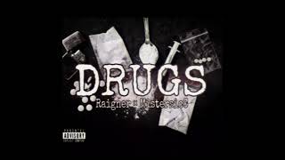 Drugs ft MistersicC [upl. by Elleahcim]