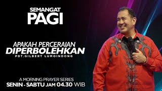 Semangat Pagi  Apakah Perceraian Diperbolehkan  Sabtu 16 November 2024 [upl. by Ninazan398]