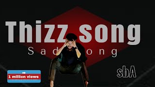 Thizz song  sad song sad song [upl. by Iturhs140]