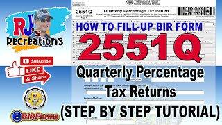 How to Fillup BIR form 2551Q or the Quarterly Percentage Tax Return using eBIRForm 79 [upl. by Okiam]