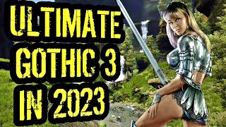 Gothic 3 in 2023 is Better than EVER [upl. by O'Carroll196]