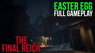 THE FINAL REICH EASTER EGG FULL GAMEPLAY [upl. by Aland]