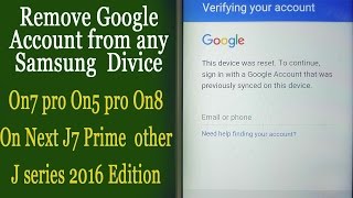 Google Bypass Samsung On7 pro On5 pro On8 On Next J7 prime J5 prime [upl. by Atig]