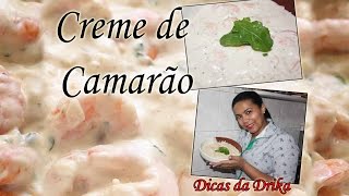 Como fazer um delicioso creme de camarão [upl. by Sterling]