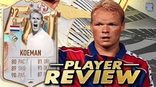 5⭐ WEAK FOOT 92 FUT BIRTHDAY ICON KOEMAN SBC PLAYER REVIEW FIFA 23 Ultimate Team [upl. by Assennej]