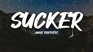 Jonas Brothers  Sucker Lyrics [upl. by Alurta161]