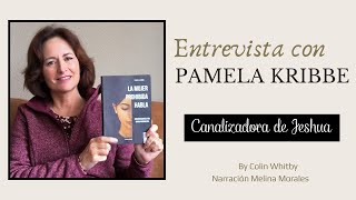 Entrevista a Pamela Kribbe💗🦋 Canalizadora de Jeshua Madre María La Tierra María Magdalena e Isis [upl. by Eversole]