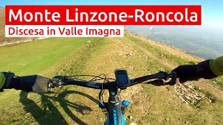 Valle Imagna Linzone 571 Roncola  MTB Bergamo [upl. by Madonna958]