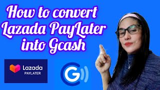 How to convert Lazada payLater into Gcashxiamceyjay13 Vlog [upl. by Bobbee]