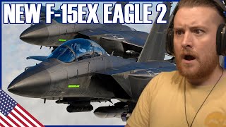 Royal Marine Reacts To Why Americas New F15EX Eagle II Feared Around the World [upl. by Viola]