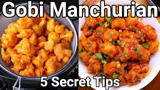 5 Secret Tips for Crispy Gobi Manchurian Dry Recipe Street Style  No Color  Cauliflower Manchurian [upl. by Baal735]