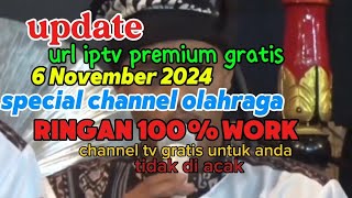 update url iptv premium gratis 6 november 2024 [upl. by Colwen]