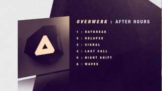 OVERWERK  Daybreak [upl. by Dix]