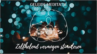 Geleide meditatie om je zelfhelend vermogen te stimuleren [upl. by Krysta]