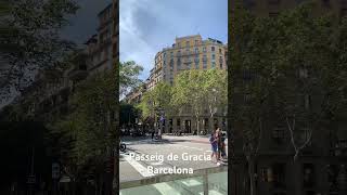 Passeig de Gracia Barcelona [upl. by Merp]