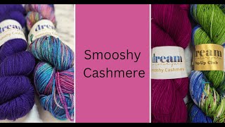 Discover Dream in Color’s Smooshy Cashmere Luxurious Yarns amp Pattern Inspiration at Knitique Yarns [upl. by Konyn]