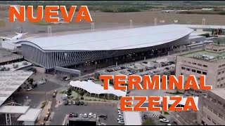 EZEIZA  NUEVA TERMINAL DE PARTIDAS  ZEPPELIN  NUEVO AEROPUERTO INTERNACIONAL [upl. by Stanfill]