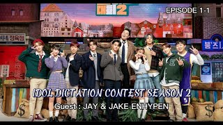 INDO SUB Idol Dictation Contest Season2 Ep11 Lee know amp Enhypen leeknow enhypen [upl. by Yesiad451]