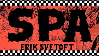 SPA by ERIK SVETOFT  Fantagraphics  Surreal Horror Comic Book [upl. by Aivek]