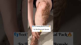 💯Feet Tanning Removal Pack 😱 short youtubeshorts viralshorts skincare tanning trending [upl. by Aiasi]