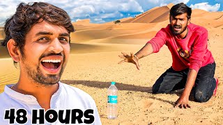 MRINDIANHACKER Challenge Us To Survive 48 Hours In Desert 🏜️  आखिर हमारे साथ ये क्या हो गया 😭 [upl. by Saiasi]