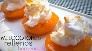 MELOCOTONES 🍑 DURAZNOS rellenos HORNEADOS 😱 postre en 5 minutos 3 ingredientes [upl. by Aymahs]