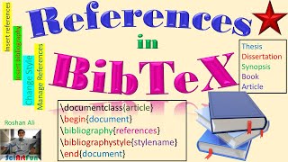 Learn LaTeX  Use of BibTeX for Reference Management  Tutorial 8 [upl. by Tabber605]