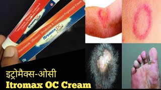 Itraconazole Ofloxacin Ornidazole amp Clobetasol Propionate Cream l Itromax OC Cream Uses In Hindi [upl. by Jocelin]