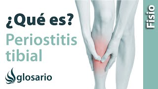 PERIOSTITIS TIBIAL  ¿Qué es [upl. by Payson62]