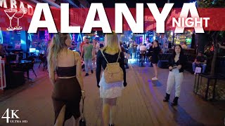 【4K❌❌❌】Alanya 2024 Nightlife Bar Street [upl. by Barbie]