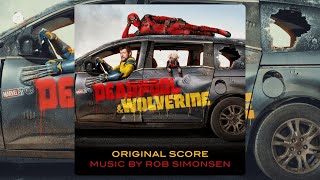 Rob Simonsen  LFG Deadpool amp Wolverine [upl. by Atiras]