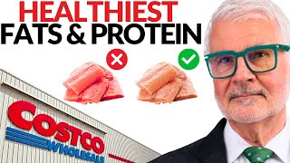 Dr Gundrys Healthiest Fats amp Protein Picks at Costco [upl. by Thorsten]