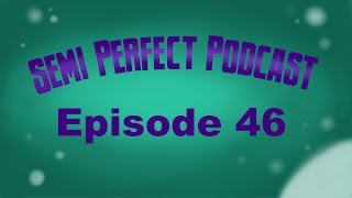 SemiPerfect Podcast Episode 46  Steve Harvey Special [upl. by Ihtak]