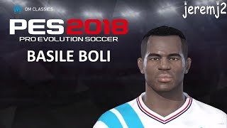 BASILE BOLI Face  stats edit PES 2018 ou 2019 OM classics [upl. by Derina818]