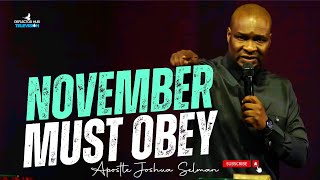 OH LORD MAY NOVEMBER SPEAK FAVOUR FOR ME  APOSTLE JOSHUA SELMAN [upl. by Nol729]