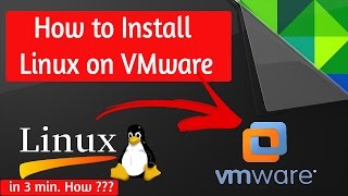 How to Install Linux on VMware  2017 [upl. by Assilak]