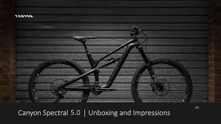 Canyon Spectral 50  Unboxing and impressions [upl. by Hildick]