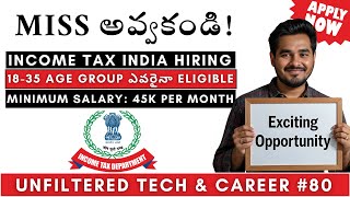 Income Tax India Recruitment 2024  Central Government Jobs  Any Degree  1835 Age Group Eligible🔥 [upl. by Rovert]