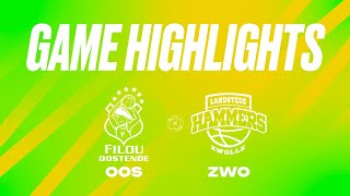 Filou Oostende vs Landstede Hammers  Game Highlights [upl. by Laeira]