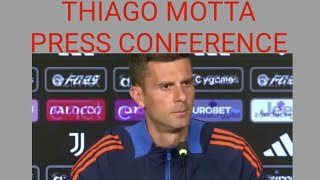 Thiago Motta press conferencejuventus vs Lazio [upl. by Purse992]