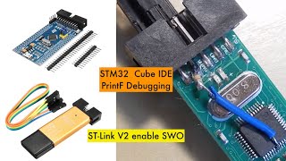 Printf Debugging amp enabling SWO pin in the STLINK V2 clone  For STM32 CubeIDE  BluePill [upl. by Gaw]