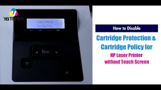 Disable HP Cartridge Protection amp Cartridge Policy on HP M182nw M183fw M254nw M255nw M454dn [upl. by Dallman301]